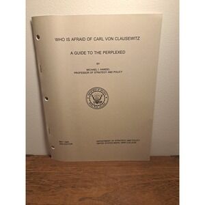 Who is Afraid of Carl Von Clausewitz A Guide to the Perplexed-Michael Handel